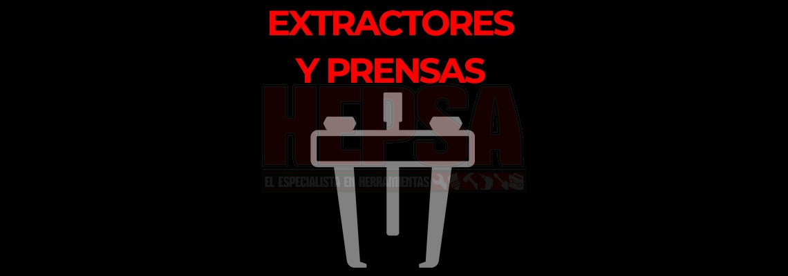 EXTRACTORES Y PRENSAS